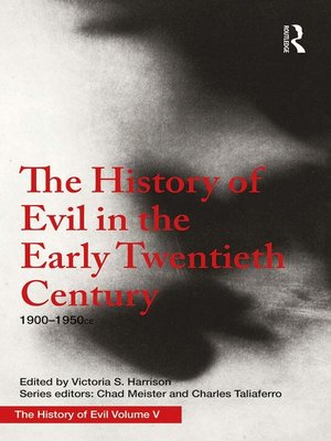 cover image of The History of Evil in the Early Twentieth Century